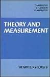 Theory and Measurement Theory and Measurement