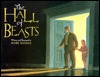 The Hall of Beasts (Library Binding)