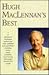 Hugh MacLennan's Best