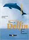 Delfin: Lehrwerk für Deutsch als Fremdsprache. Arbeitsbuch #1