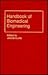 Handbook of Biomedical Engineering (Handbooks in Science and Technology)