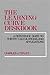 The Learning Curve Deskbook: A Reference Guide to Theory, Calculations, and Applications