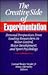 The Creative Side of Experimentation: Personal Perspectives from Leading Researchers in Motor Control, Motor Development, and Sport Psychology