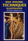 Boat Building Techniques Illustrated (Hardcover)