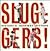 Sluggers!