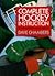 Complete Hockey Instruction by Dave Chambers
