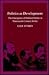 Politics as Development by Gale Stokes