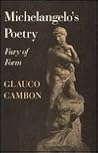 Michelangelo's Poetry: Fury of Form (Princeton Legacy Library)