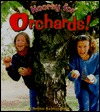 Hooray for Orchards!