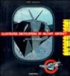 The Illustrated Encyclopedia of Military Aircraft: 1914 to the Present The Illustrated Encyclopedia of Military Aircraft: 1914 to the Present