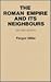 Roman Empire and Its Neighbors by Fergus Millar