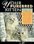 Your Purebred Kitten: A Buy...