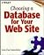 Choosing a Database for Your Web Site