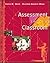 Assessment in the Classroom