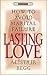 Lasting Love Audio Cassette: How to Avoid Marital Failure