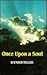 Once upon a Soul: Stories o...