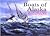 Boats of Alaska: An Artist's Guide to Commercial Fishing Boats