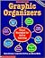 Graphic Organizers by Karen Bromley