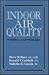 Indoor Air Quality: Solutions and Strategies