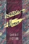 Imagining Women: Short Fiction Imagining Women: Short Fiction