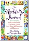 The Meditation Journal: 28 Spiritual Growth Exercises to Inspire Inner Peace, Self-Awareness, and Happiness