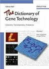 The Dictionary of Gene Technology The Dictionary of Gene Technology