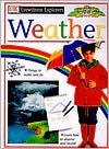 Weather (DK Eyewitness Explorers)