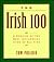 The Irish 100: A Ranking of the Most Influential Irish of All Time