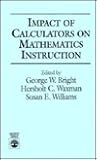 Impact of Calculators on Mathematics Instruction
