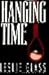 Hanging Time (April Woo, #2)