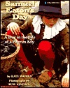 Samuel Eaton's Day : A Day in the Life of a Pilgrim Boy (Library Binding)
