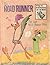 The Road Runner: The Lost Road Runner Mine