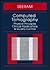 Computed Tomography: Physical Principles, Clinical Applications, and Quality Control