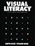Visual Literacy: A Conceptual Approach to Solving Graphic Problems