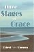 Three Stages of Grace