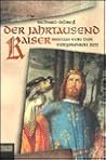 Der Jahrtausendkaiser by Richard Dübell