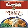 Campbell's Back Label Recipes: And More!