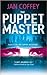 The Puppet Master by Jan Coffey