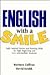 English with a Smile: Light-Hearted Stories and Reading Skills for High-Beginning and Low-Intermediate Students (Student Book)
