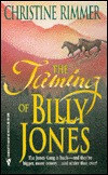 The Taming of Billy Jones (The Jones Gang, #10)