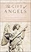 The Gift of Angels: Inspira...