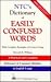 Ntc's Dictionary Easily Confused Words by Deborah Williams