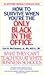 How to Survive When You're the Only Black in the Office: What They Can't Teach You at White Business School