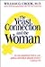 The Yeast Connection and the Woman by William G. Crook