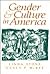 Gender and Culture in America