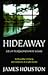 Hideaway by James A. Houston