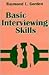 Basic Interviewing Skills