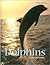 Dolphins (Animalways)