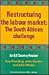 Restructuring the Labour Market: The South African Challenge