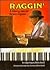 Raggin': A Story About Scott Joplin (Creative Minds Books)